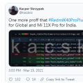 红米K40Pro+可能会以小米Mi11XPro的名字推出