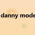 danny moder（关于danny moder的介绍）