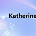 Katherine含义（katherine什么意思）